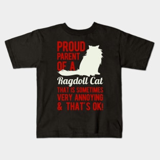 Funny Ragdoll Cat Owner Gifts Kids T-Shirt